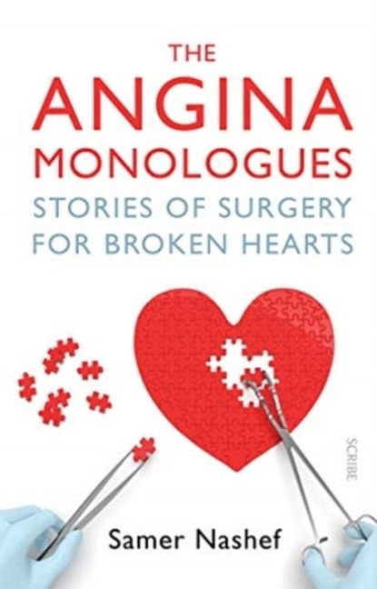 The Angina Monologues - Samer Nashef