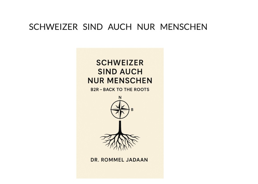 Schweizer sind auch nur Menschen - Rommel Jadaan