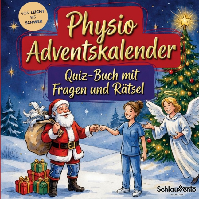 Physio-Adventskalender: Quiz-Buch mit Fragen und Rätsel - Schlauvento Interactive
