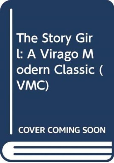 The Story Girl - L. M. Montgomery