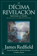 Cover-Bild zum Titel 'La Décima Revelacion' von 'James Redfield'