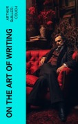 Cover-Bild zum Titel 'On the Art of Writing' von 'Arthur Quiller-Couch'