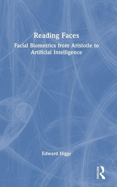 Reading Faces - Edward Higgs