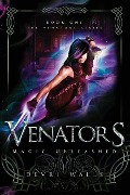 Cover-Bild zum Titel 'Venators: Magic Unleashed' von 'Devri Walls'