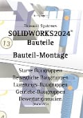 Solidworks 2024 Bauteile - Hans-J. Engelke