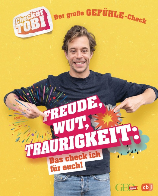 Checker Tobi - Der große Gefühle-Check: Freude, Wut, Traurigkeit - Das check ich für euch! - Gregor Eisenbeiß