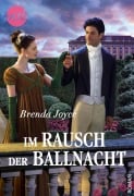 Cover-Bild zum Titel 'Im Rausch der Ballnacht' von 'Brenda Joyce'