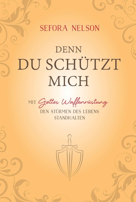 Denn du schützt mich - Sefora Nelson