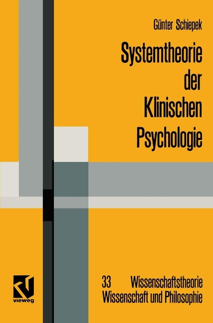 Systemtheorie der Klinischen Psychologie - Günter Schiepek