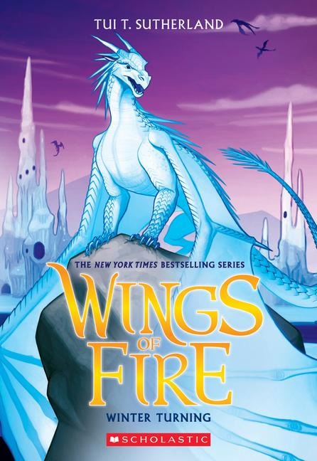 Winter Turning (Wings of Fire #7) - Tui T Sutherland