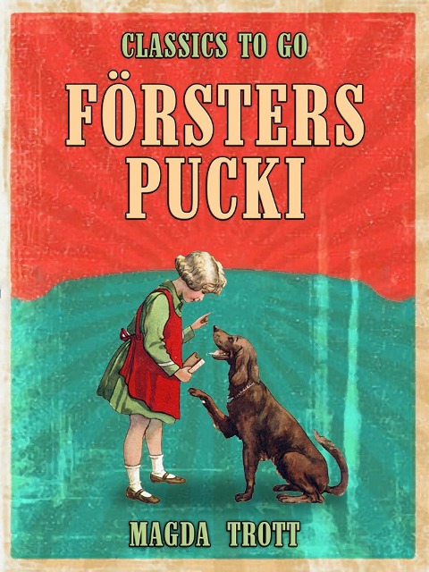 Försters Pucki - Magda Trott