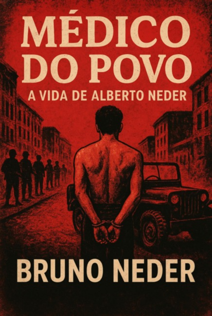 Médico Do Povo - Bruno Neder
