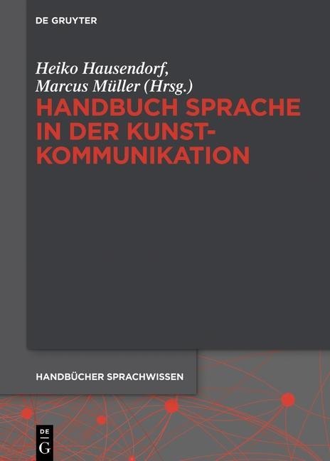 Handbuch Sprache in der Kunstkommunikation - 