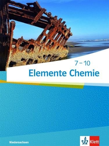 Elemente Chemie - Ausgabe Niedersachsen G9. Schülerbuch 7.-10. Klasse - 