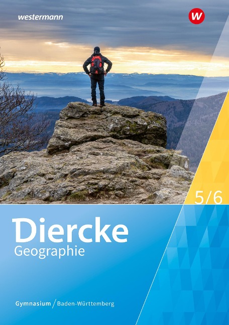 Diercke Geographie 5 / 6. Schulbuch. Für Gymnasien in Baden-Württemberg - 