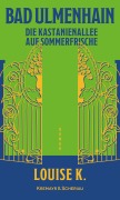 Cover-Bild zum Titel 'Bad Ulmenhain' von 'Louise K.'