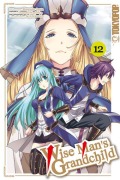 Cover-Bild zum Titel 'Wise Man's Grandchild 12' von 'Tsuyoshi Yoshioka, Shunsuke Ogata, Seiji Kikuchi'