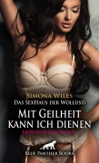 Cover-Bild zum Titel 'Das SexHaus der Wollust: Mit Geilheit kann ich dienen | Erotische Geschichte' von 'Simona Wiles'