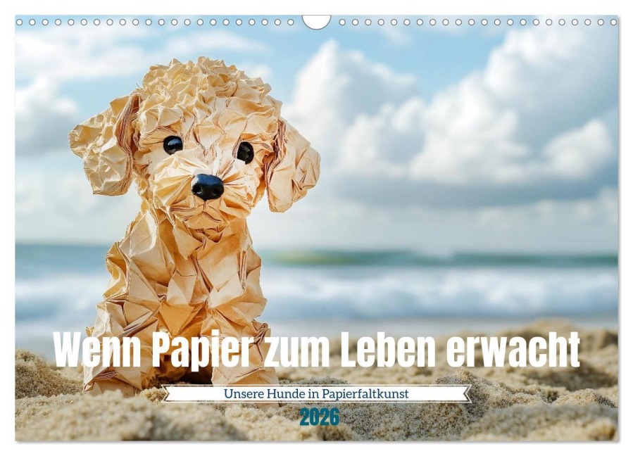 Wenn Papier zum Leben erwacht (Wandkalender 2026 DIN A3 quer), CALVENDO Monatskalender - Daniela Tapper