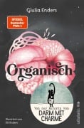 Cover-Bild zum Titel 'Organisch' von 'Giulia Enders'