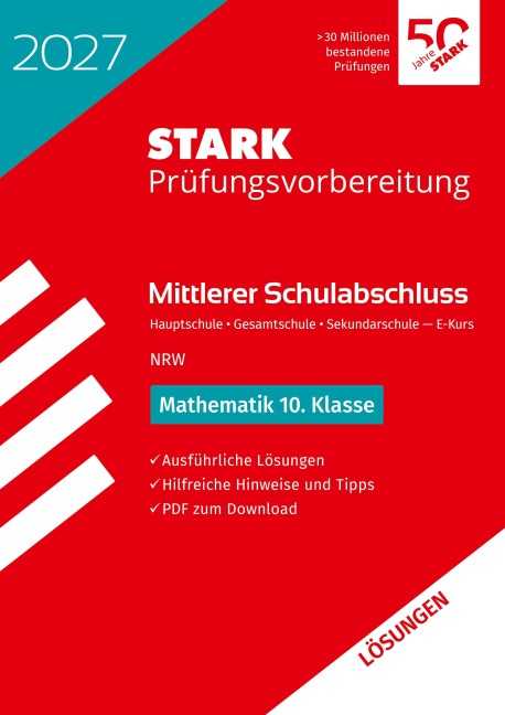 STARK Lösungen zu Mathematik - Mittlerer Schulabschluss (MSA) 2027 NRW Hauptschule Typ B/Gesamtschule/ Sekundarschule - Prüfungsvorbereitung - 