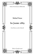 Cover-Bild zum Titel 'Im Jahre 2889' von 'Michel Verne'