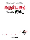 Cover-Bild zum Titel 'Mohnblumen aus dem Irak' von 'Brigitte Findakly, Lewis Trondheim'