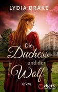 Cover-Bild zum Titel 'Die Duchess und der Wolf' von 'Lydia Drake'