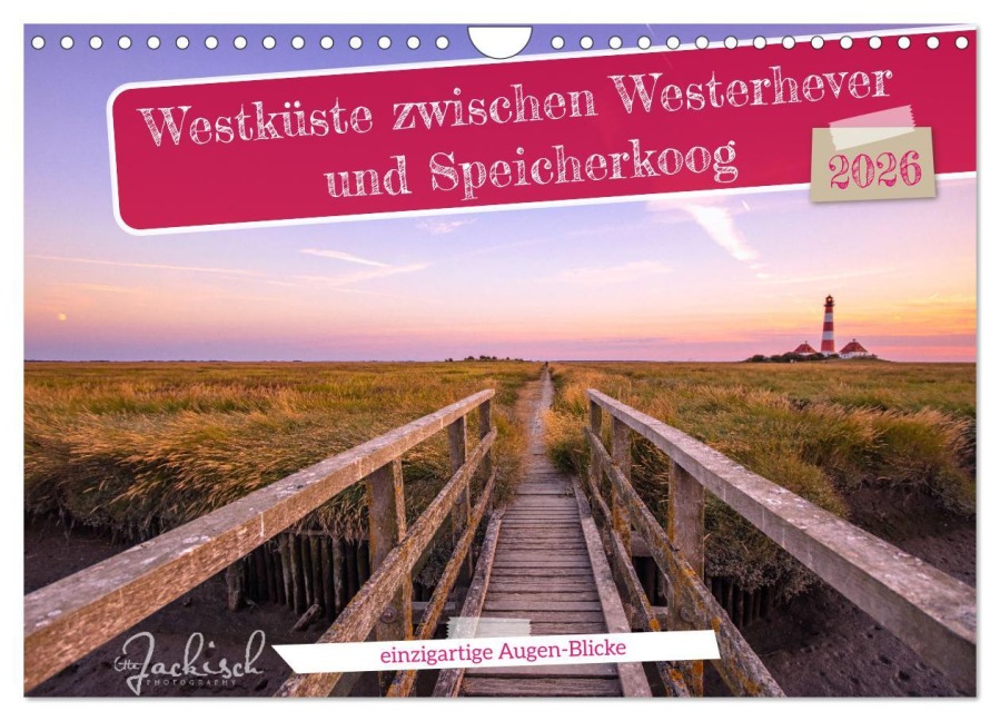 Westküste zwischen Westerhever und Speicherkoog (Wandkalender 2026 DIN A4 quer), CALVENDO Monatskalender - Ute Jackisch