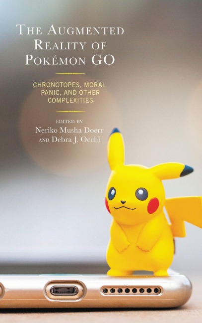 The Augmented Reality of Pokémon Go - 