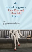 Cover-Bild zum Titel 'Herr Klee und Herr Feld' von 'Michel Bergmann'