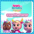 Cover-Bild zum Titel 'Montaña Fantasy (en Castellano)' von 'Bebés Llorones, Kitoons en Español'