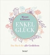 Cover-Bild zum Titel 'Enkelglück' von 'Margot Käßmann'