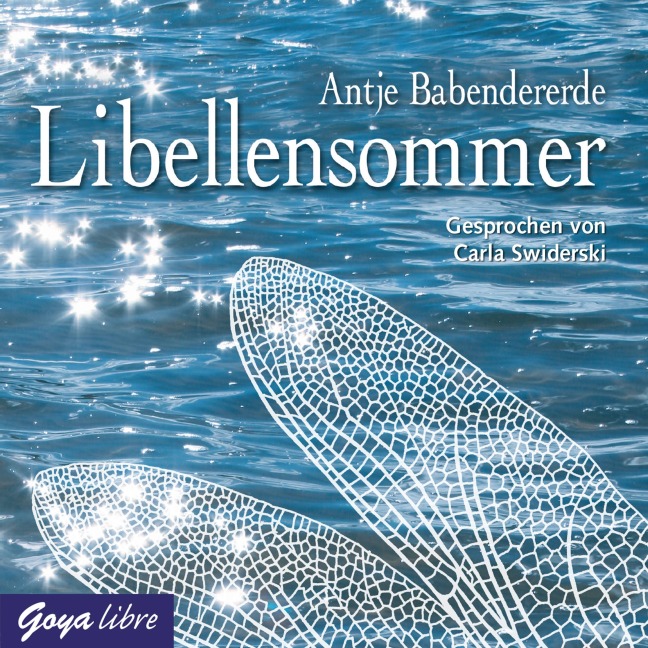 Libellensommer - Antje Babendererde