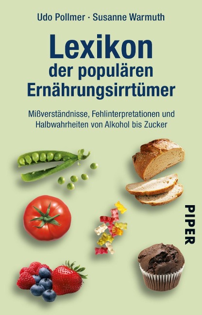 Lexikon der populären Ernährungsirrtümer - Udo Pollmer, Susanne Warmuth