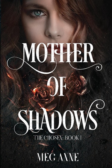 Mother of Shadows - Meg Anne