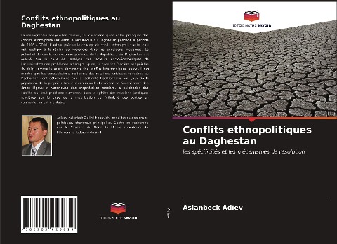 Conflits ethnopolitiques au Daghestan - Aslanbeck Adiev