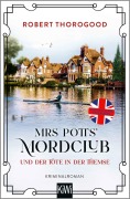 Cover-Bild zum Titel 'Mrs Potts' Mordclub und der Tote in der Themse' von 'Robert Thorogood'