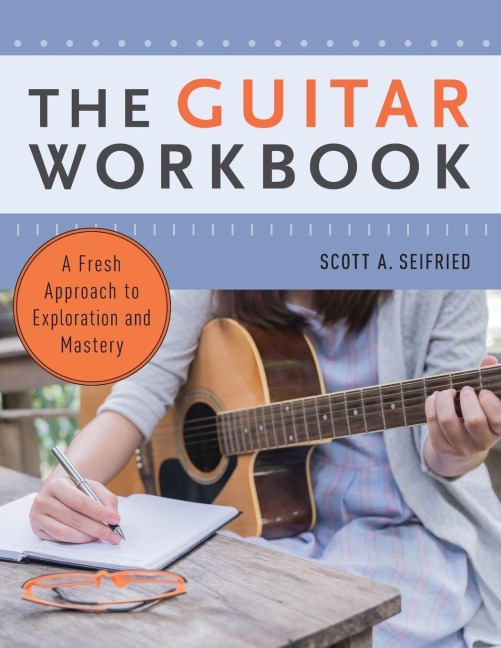 Guitar Workbook - Scott Seifried