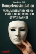 Cover-Bild zum Titel 'Kompetenzsimulation' von 'Klaus-Dieter Thill'