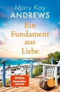 Ein Fundament aus Liebe - Mary Kay Andrews