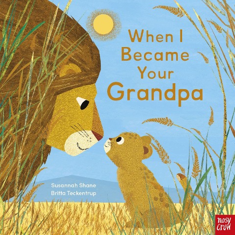 When I Became Your Grandpa - Susannah Shane