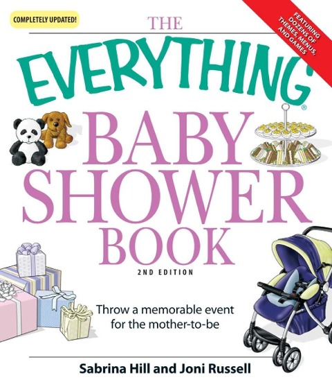 The Everything Baby Shower Book - Sabrina Hill