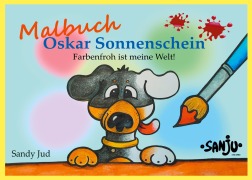 Cover-Bild zum Titel 'Oskar Sonnenschein Malbuch' von 'Sandy Jud'