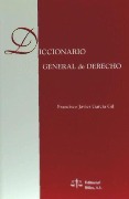 Cover-Bild zum Titel 'Diccionario general de derecho' von 'Francisco Javier García Gil'