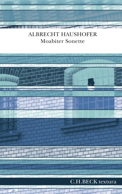 Moabiter Sonette - Albrecht Haushofer