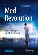 Cover-Bild zum Titel 'MedRevolution' von 'Boris Bogdan'