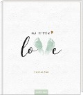 Cover-Bild zum Titel 'Babyalbum. My little love' von ''