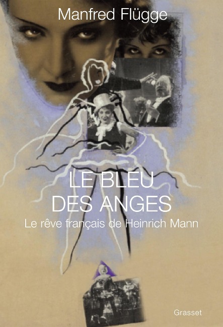 Le bleu des anges - Manfred Flügge