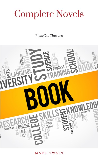Complete Novels - Mark Twain